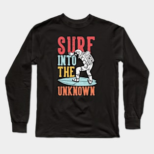 Surf into the Unknown // Funny Vintage Surfing Astronaut Long Sleeve T-Shirt